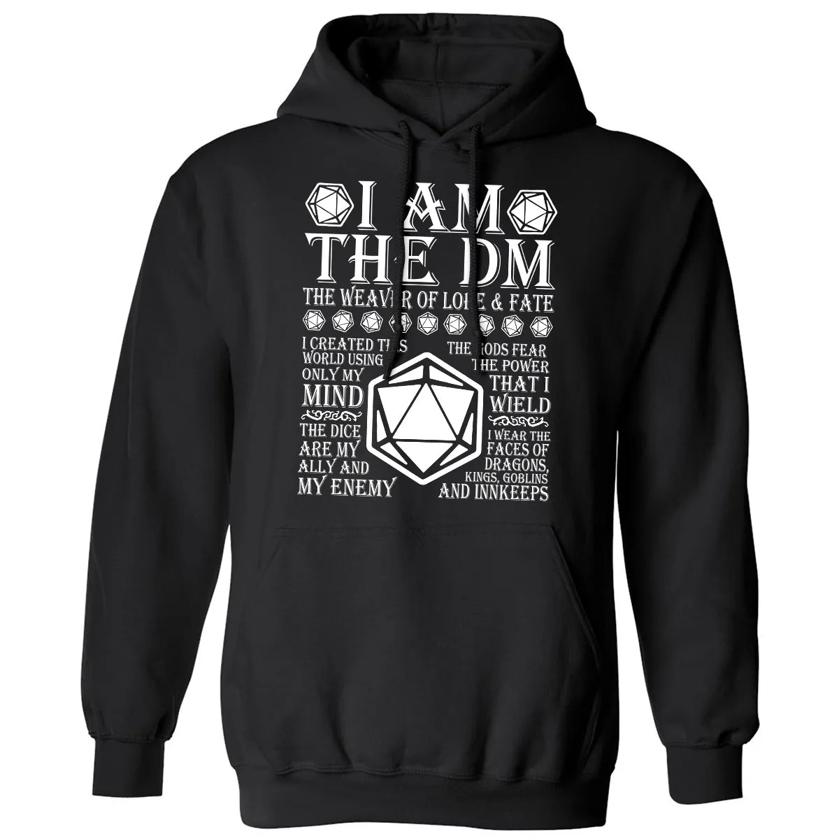 I Am The DM The Weaver Of Lore And Fate Classic Unisex Hoodie