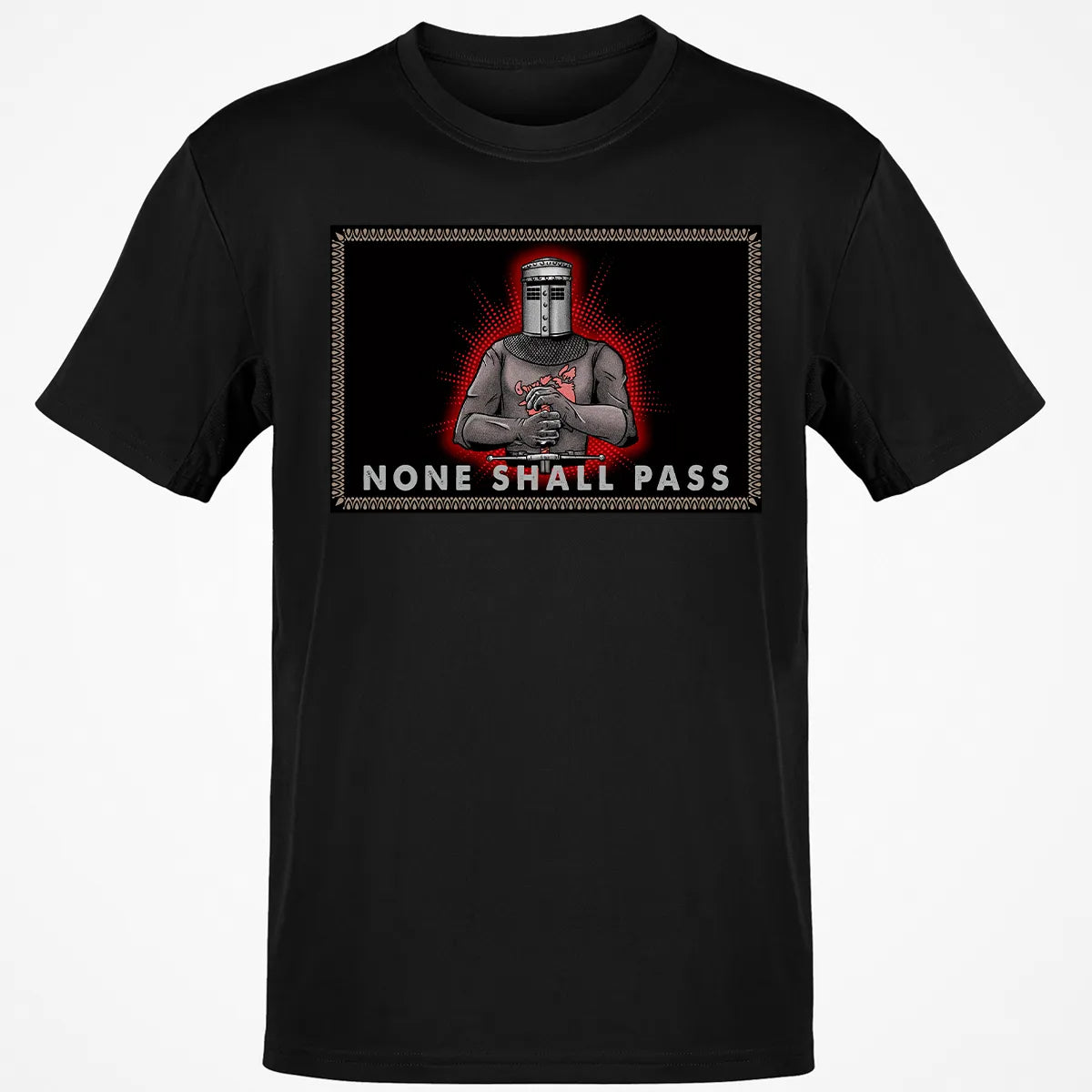 None Shall Pass Classic Unisex T-Shirt