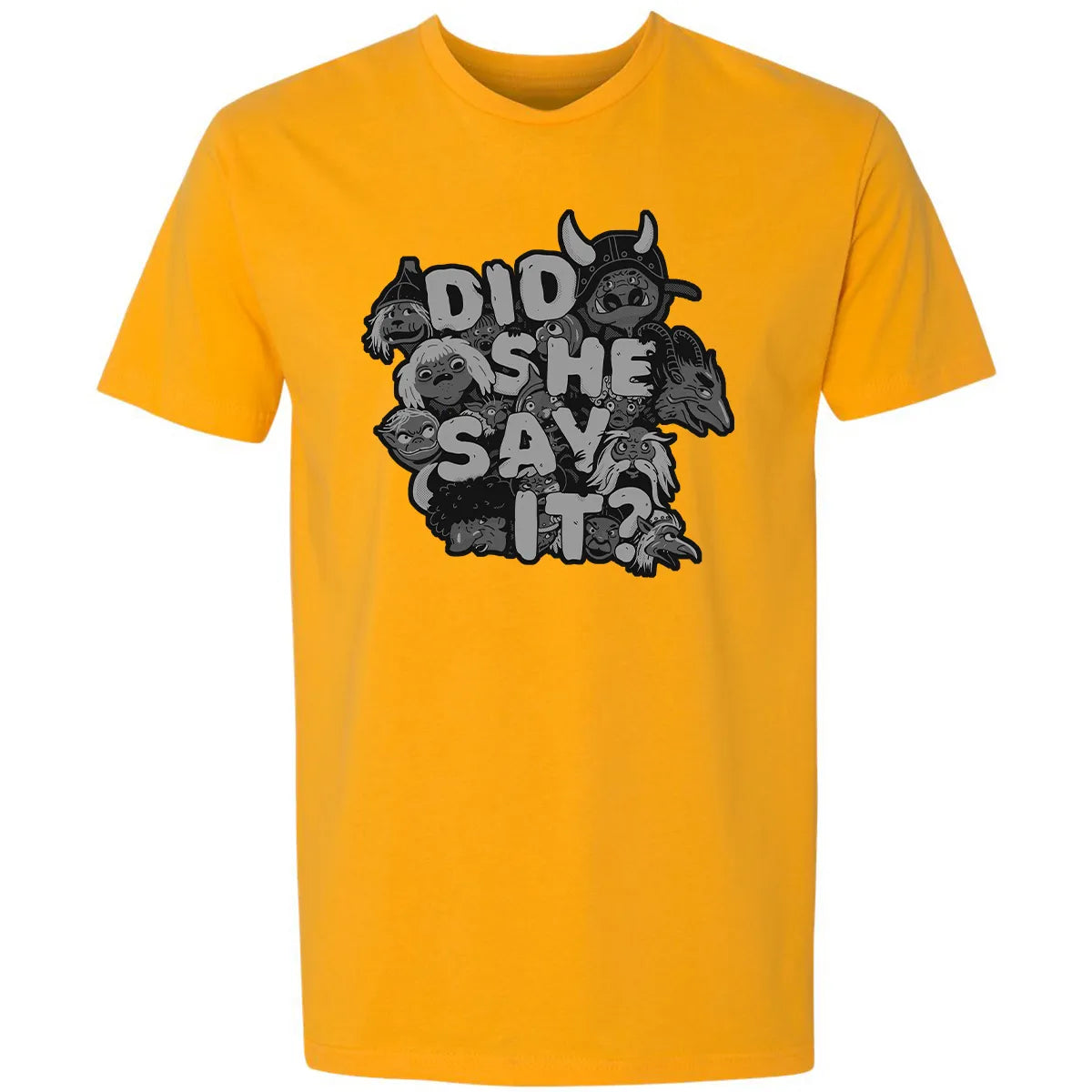 Did She Say It Premium Unisex T-shirt