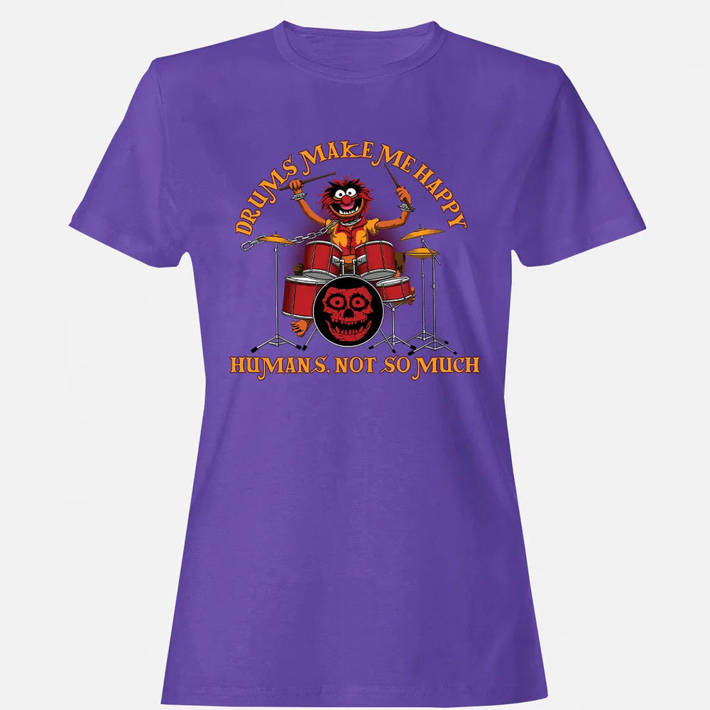 Drums Make Me Happy Women's T-shirt