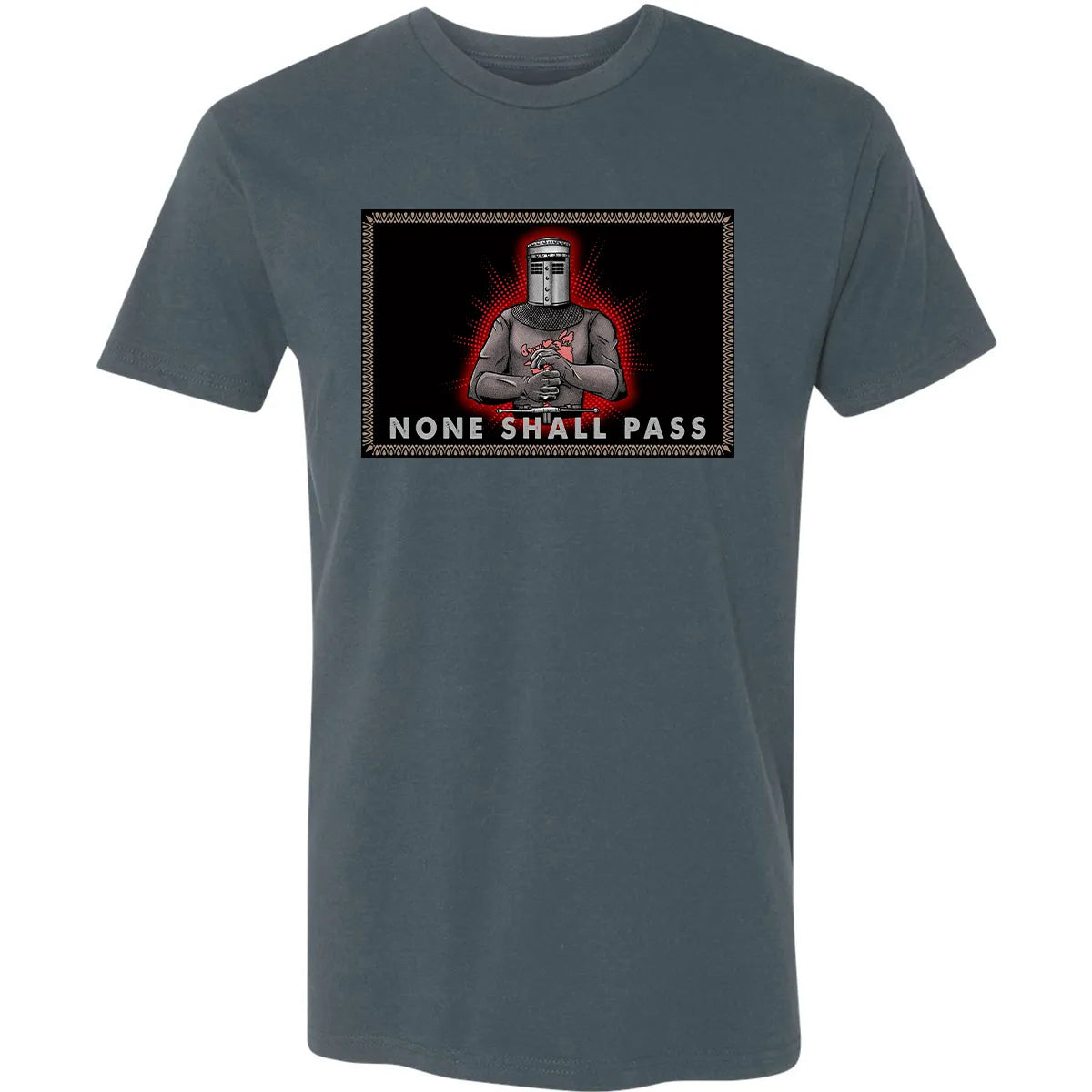 None Shall Pass Premium Unisex T-shirt