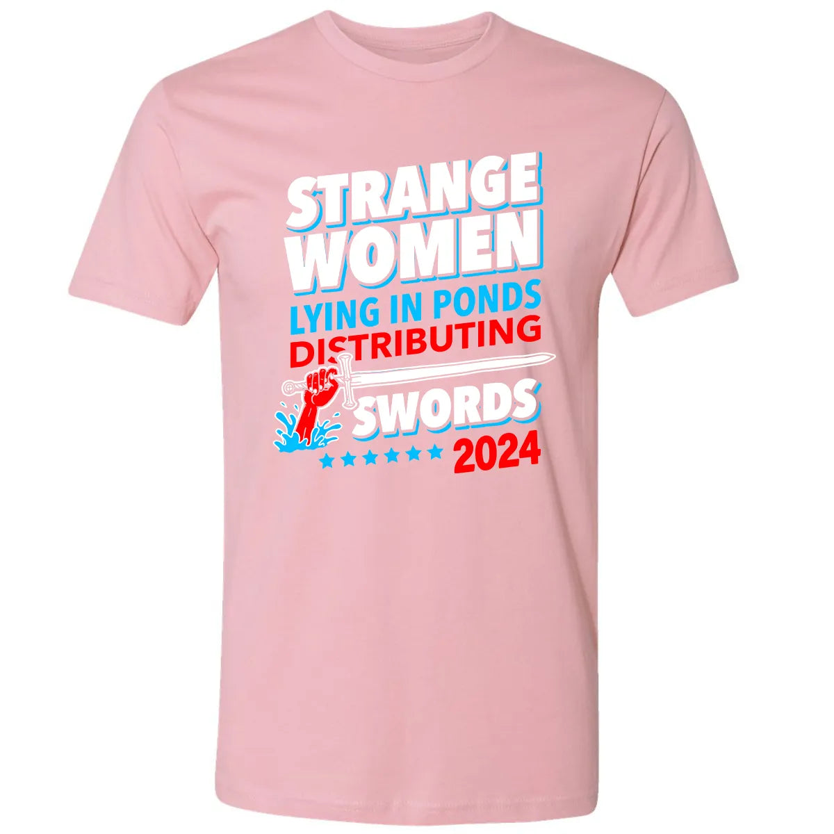 Strange women lying in ponds distributing swords 2024 Premium Unisex T-shirt