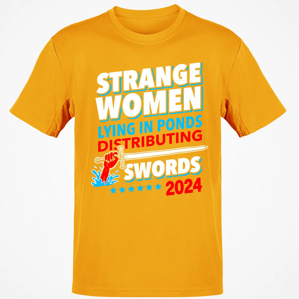 Strange women lying in ponds distributing swords 2024 Classic Unisex T-Shirt