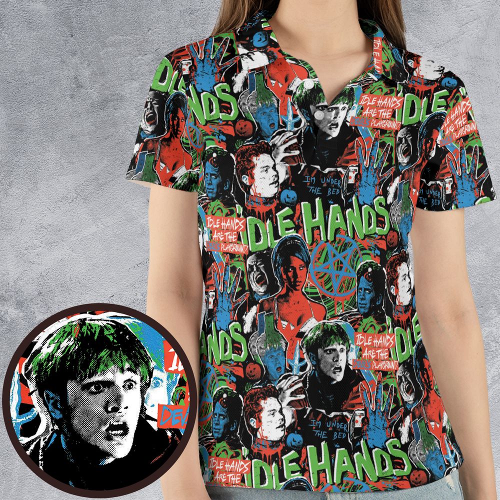 Idle hands are the devil's playground -  - 4