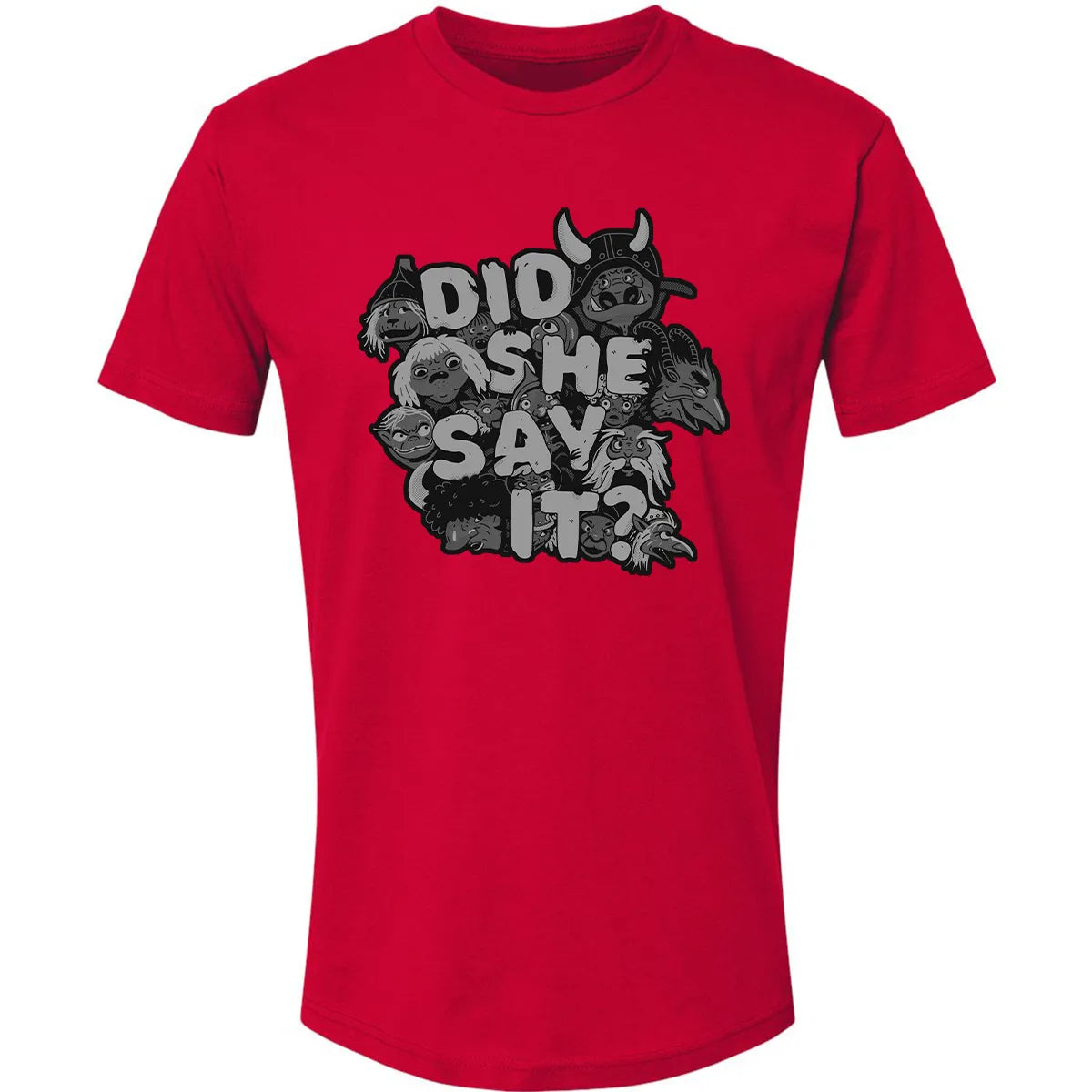 Did She Say It Premium Unisex T-shirt