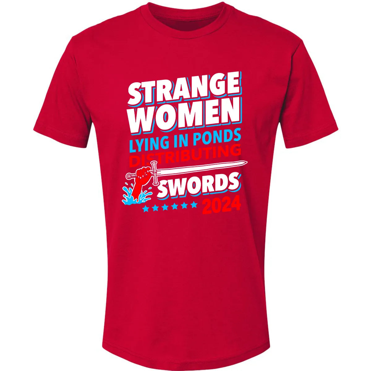 Strange women lying in ponds distributing swords 2024 Premium Unisex T-shirt