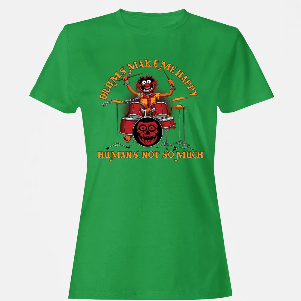 Drums Make Me Happy Women's T-shirt