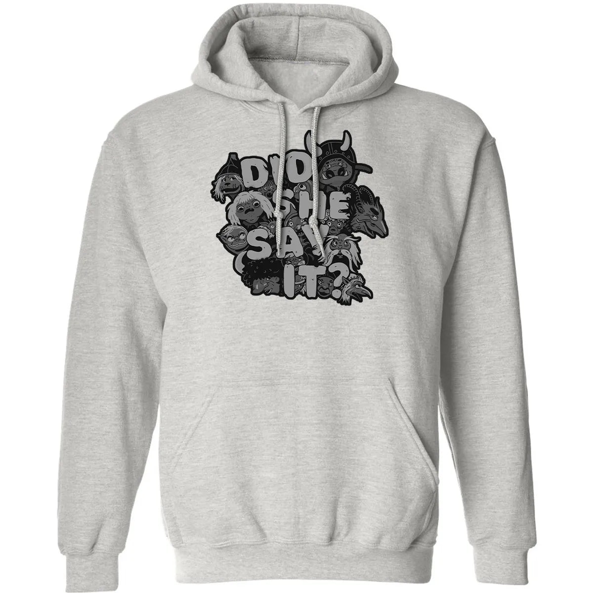 Did She Say It Classic Unisex Hoodie