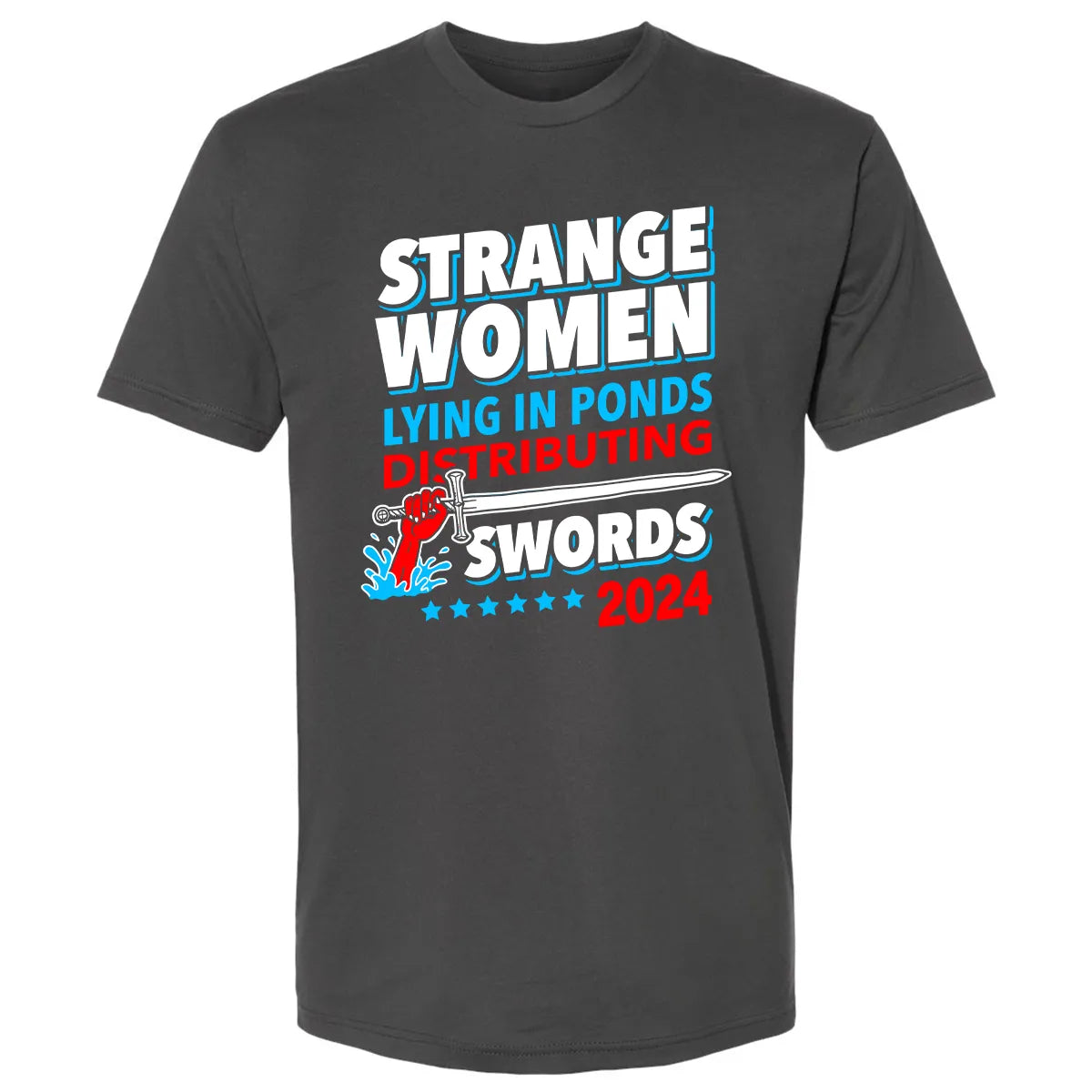 Strange women lying in ponds distributing swords 2024 Premium Unisex T-shirt