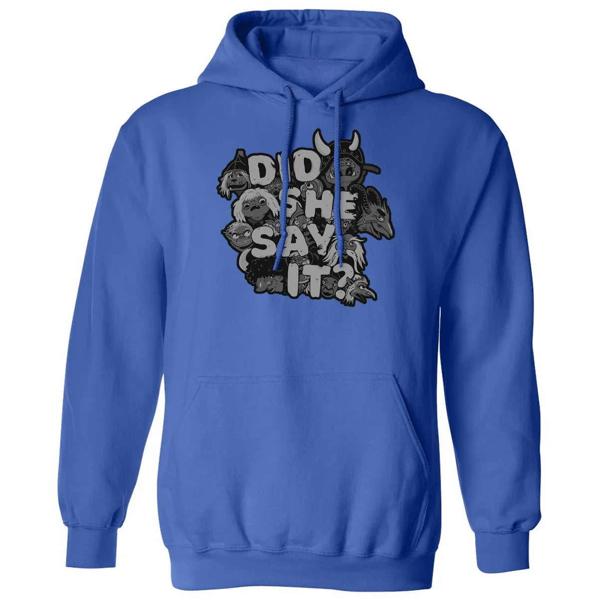 Did She Say It Classic Unisex Hoodie